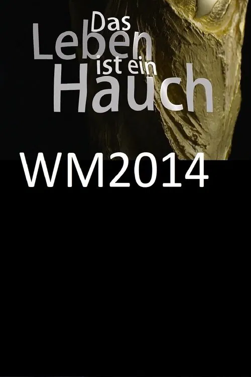 Das Leben ist ein Hauchのポスター