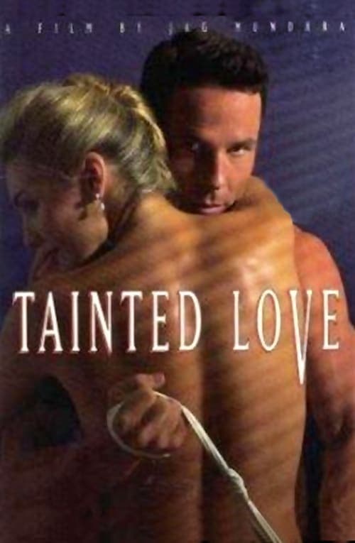 Tainted Loveのポスター