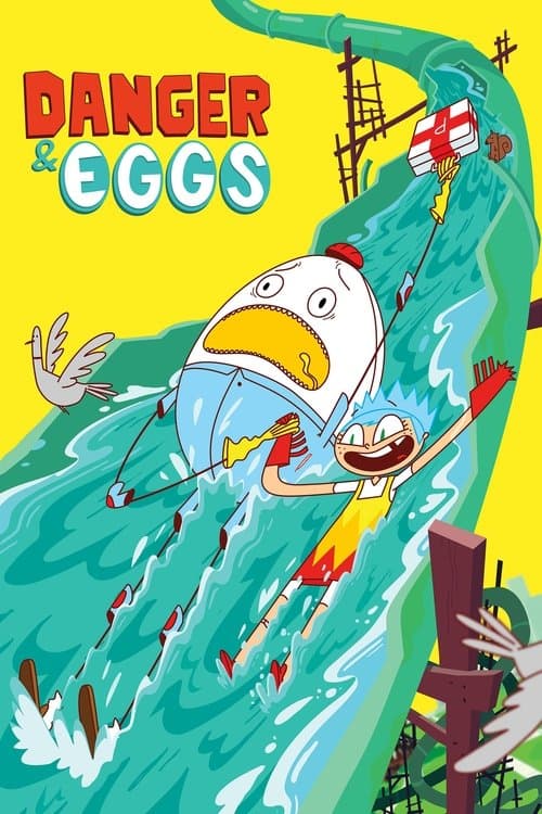 Danger & Eggsのポスター