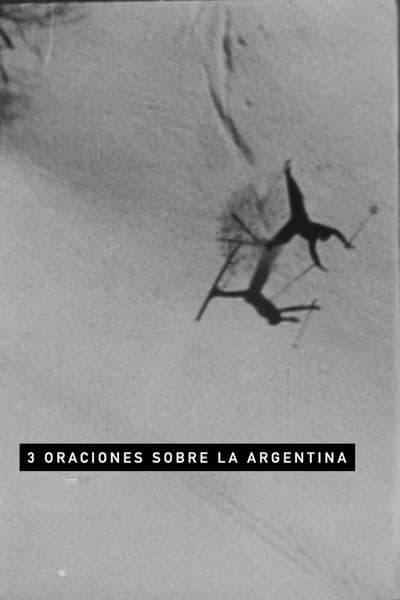 Tres oraciones sobre la Argentinaのポスター