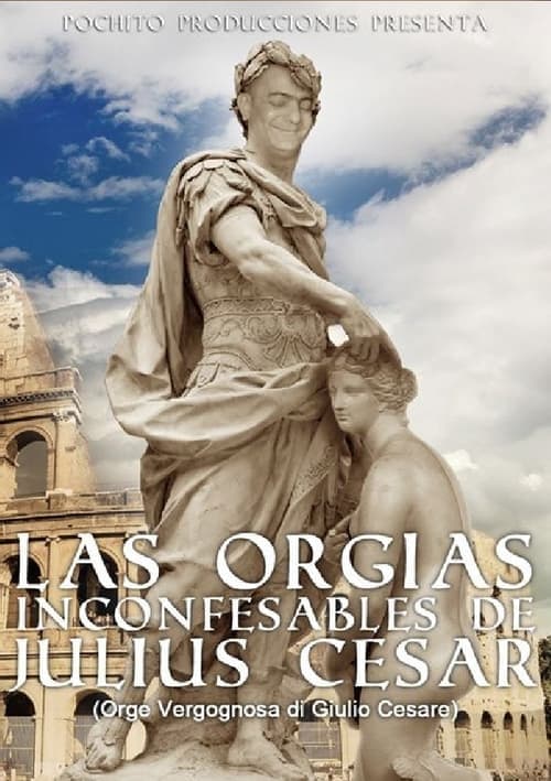 Las Orgias Inconfesables de Julius Cesarのポスター
