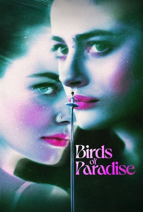 バーズ・オブ・パラダイスのポスター