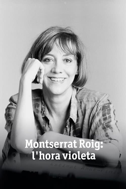 Montserrat Roig: l'hora violetaのポスター
