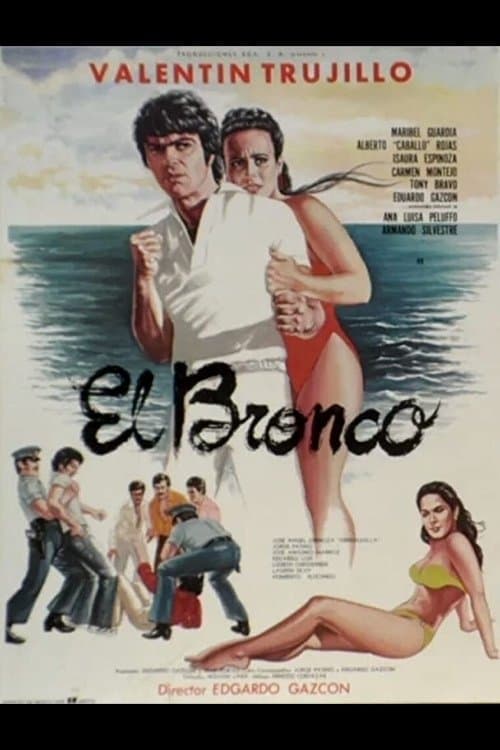 El Broncoのポスター