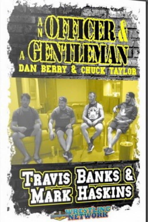 An Officer and A Gentleman: Mark Haskins and Travis Banksのポスター