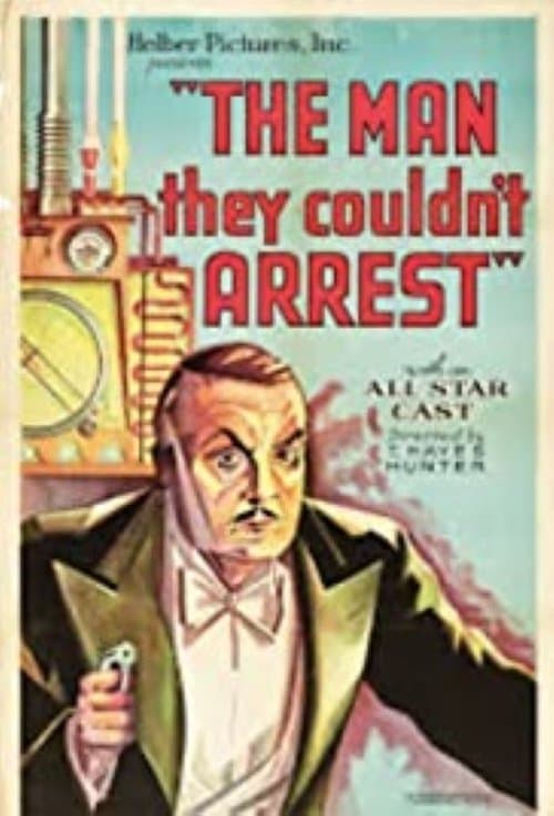 The Man They Couldn't Arrestのポスター