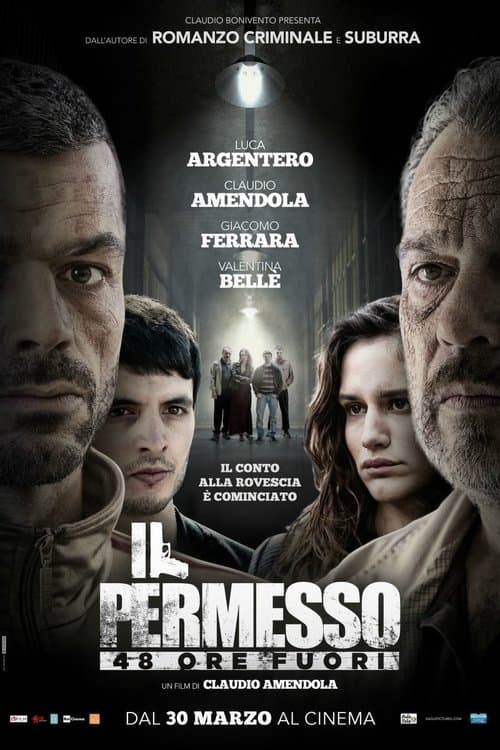 Il permesso: 48 ore fuoriのポスター