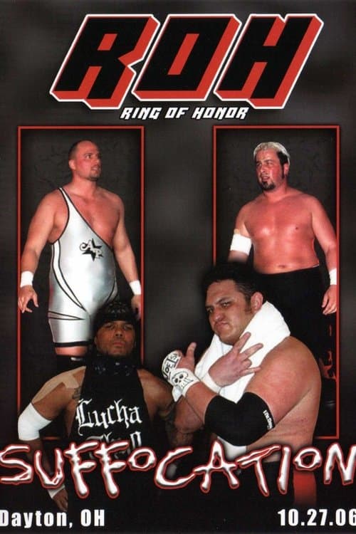 ROH: Suffocationのポスター