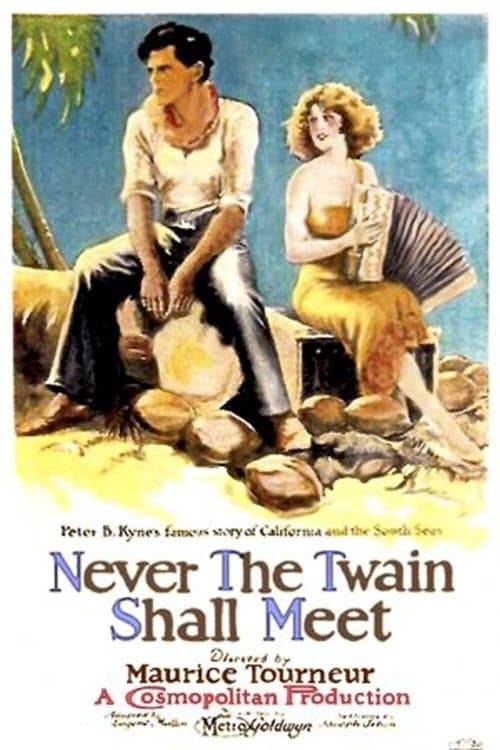 Never the Twain Shall Meetのポスター