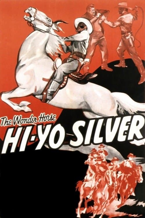 Hi-Yo Silverのポスター