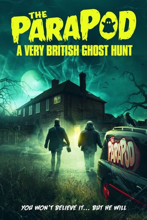 The ParaPod:  A Very British Ghost Huntのポスター