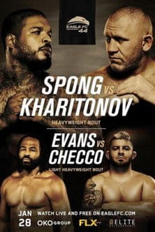 Eagle FC 44: Spong vs. Kharitonovのポスター