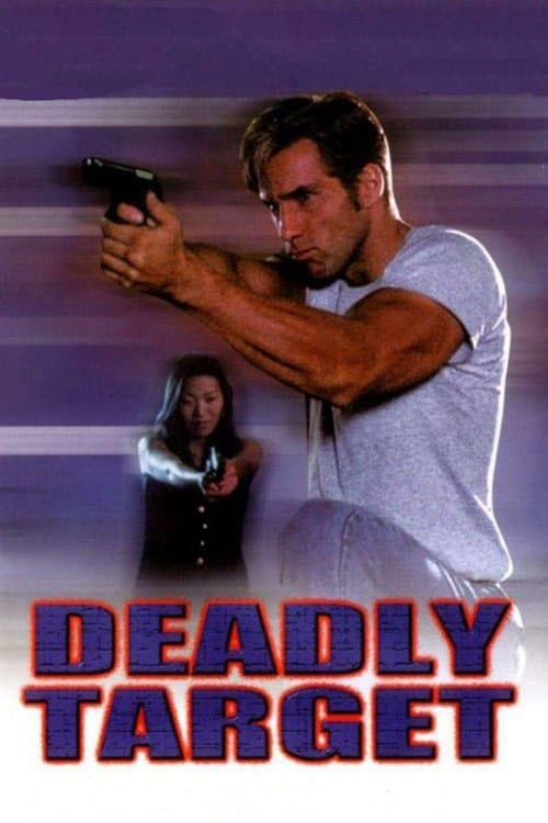 Deadly Targetのポスター