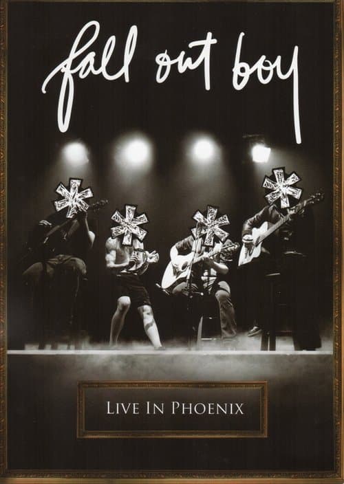 Fall Out Boy - Live In Phoenixのポスター