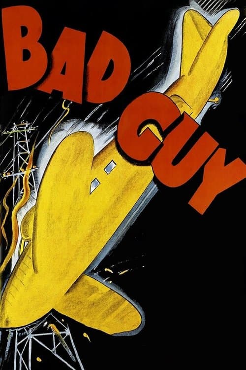 Bad Guyのポスター