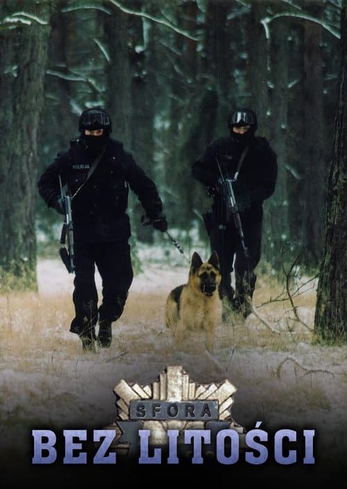 Sfora: Bez litościのポスター