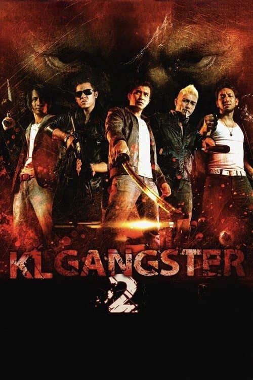 KL Gangster 2のポスター