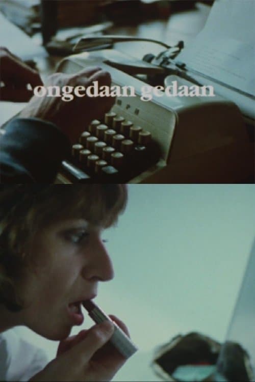 Ongedaan gedaanのポスター