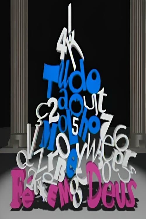 Tudo ao Molho e Fé em Deusのポスター