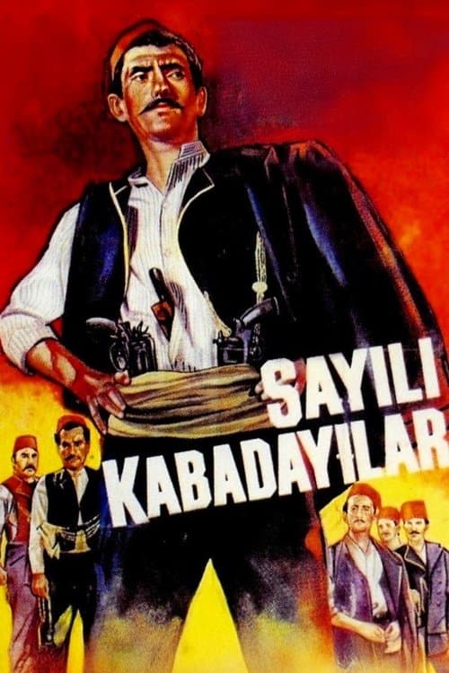 Sayılı Kabadayılarのポスター