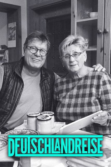 Deutschlandreise – Ein Roadmovie zwischen Gestern und Heuteのポスター