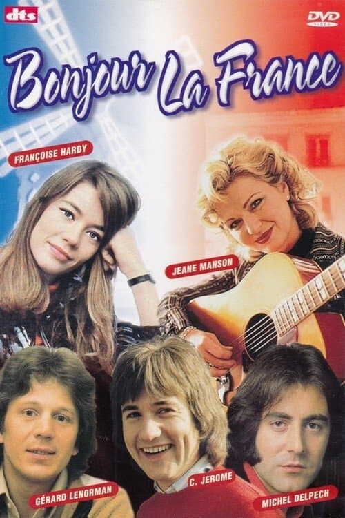 Bonjour la Franceのポスター