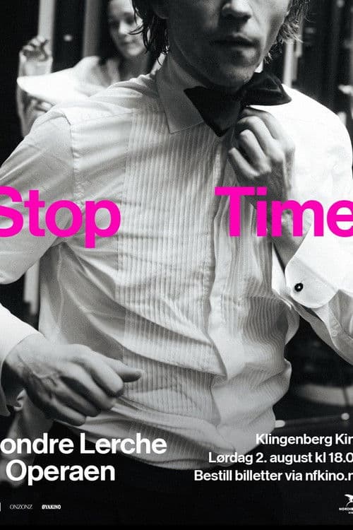 Stop Time - Sondre Lerche & Operaenのポスター