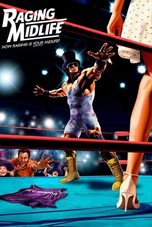 Raging Midlifeのポスター