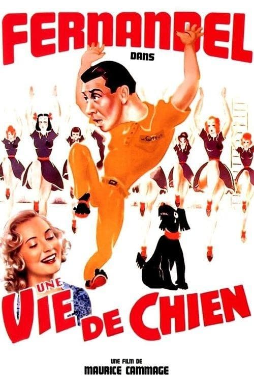 Une vie de chienのポスター