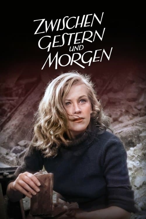 Zwischen gestern und morgenのポスター