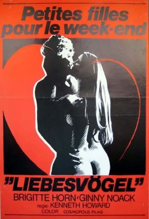 Die Liebesvögel - Küss mich da, wo ich es mag...のポスター