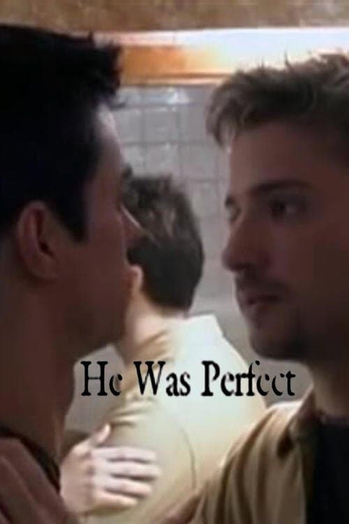 He Was Perfectのポスター