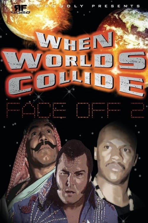 RFVideo Face Off Vol. 2: When Worlds Collideのポスター