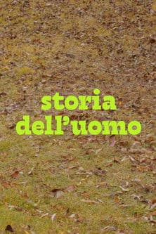 Storia dell'uomoのポスター