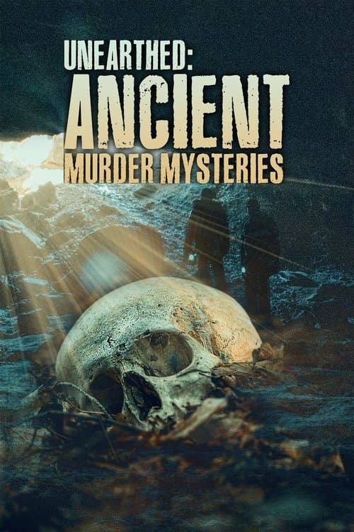 Unearthed: Ancient Murder Mysteriesのポスター