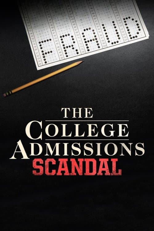 The College Admissions Scandalのポスター