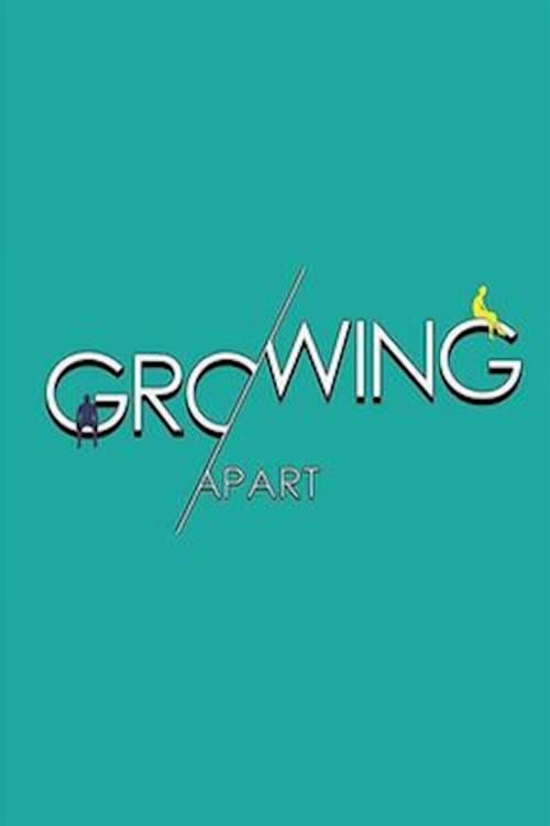 Growing Apartのポスター