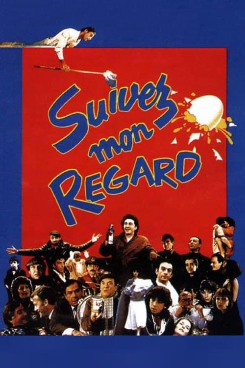 Suivez mon regardのポスター