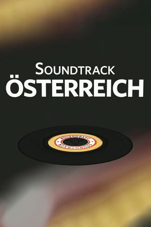 Soundtrack Österreichのポスター