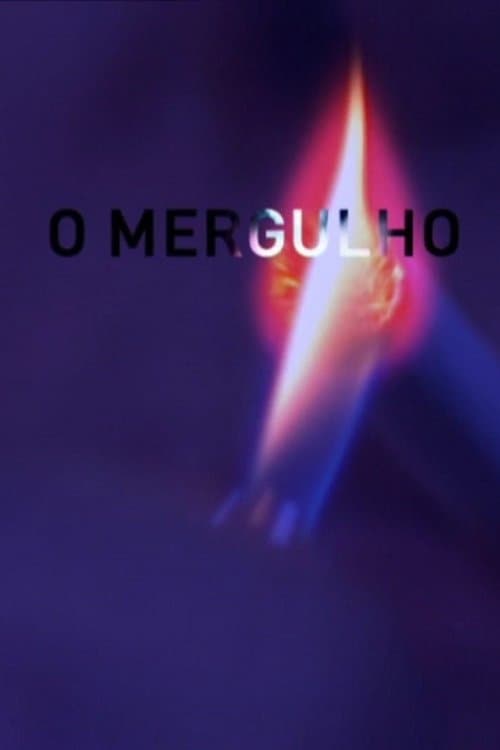 O Mergulhoのポスター