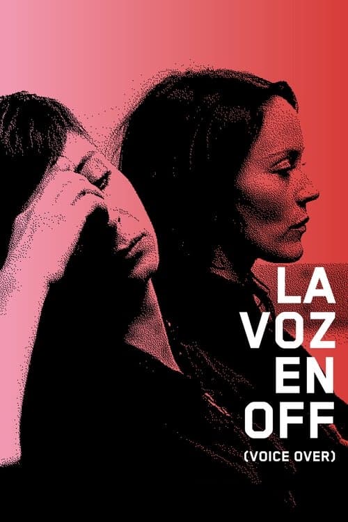 La voz en Offのポスター