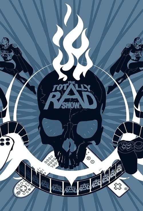 The Totally Rad Showのポスター