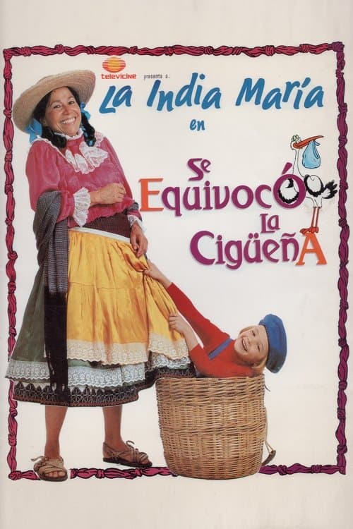Se equivocó la cigüeñaのポスター