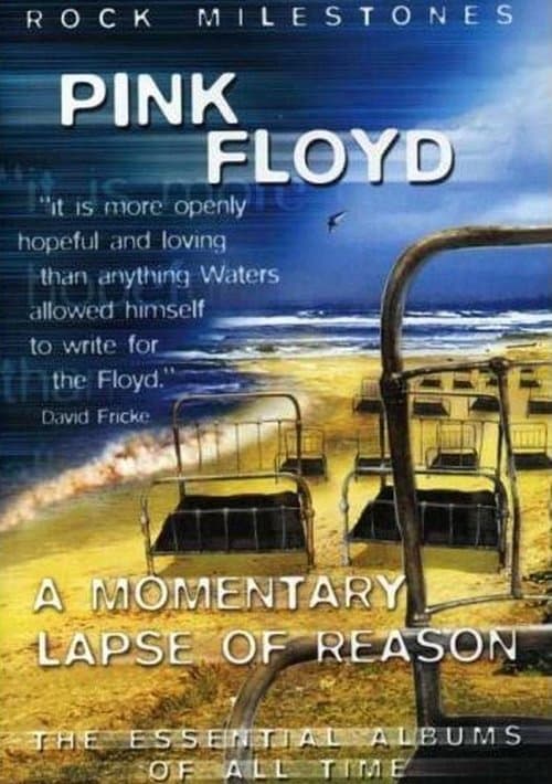 Rock Milestones: Pink Floyd: A Momentary Lapse of Reasonのポスター