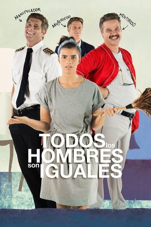 Todos los hombres son igualesのポスター