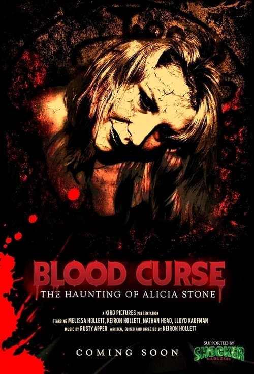 Blood Curse: The Haunting of Alicia Stoneのポスター