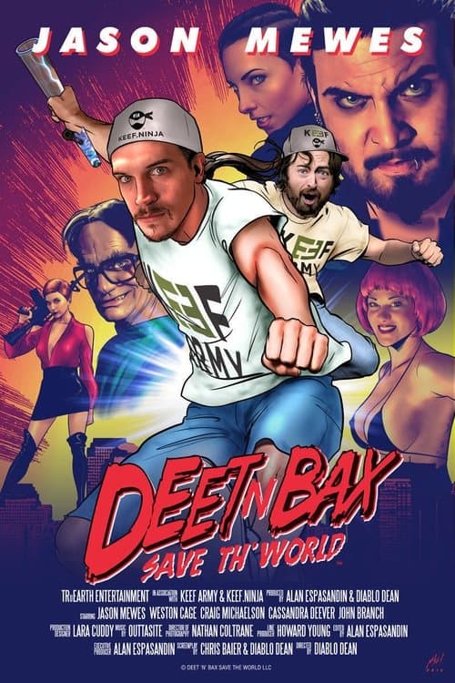 Deet N Bax Save Th' Worldのポスター
