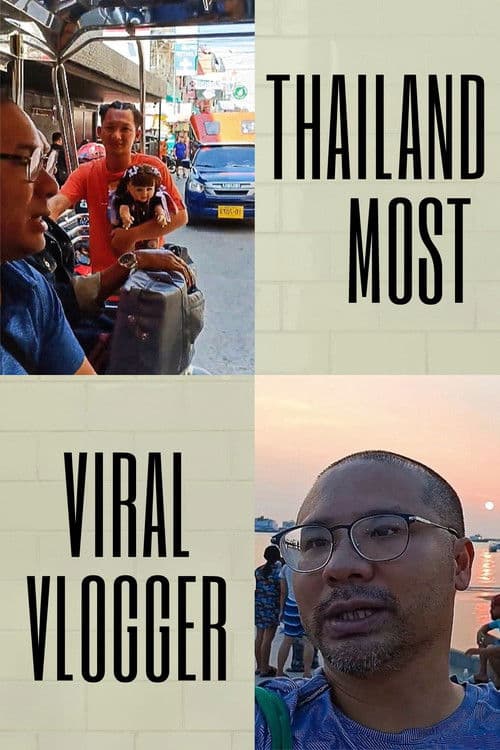 Thailand Most Viral Vloggerのポスター