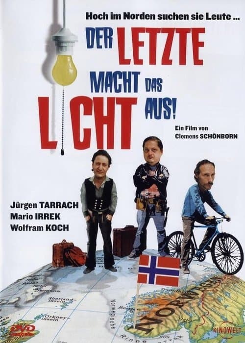 Der Letzte macht das Licht ausのポスター