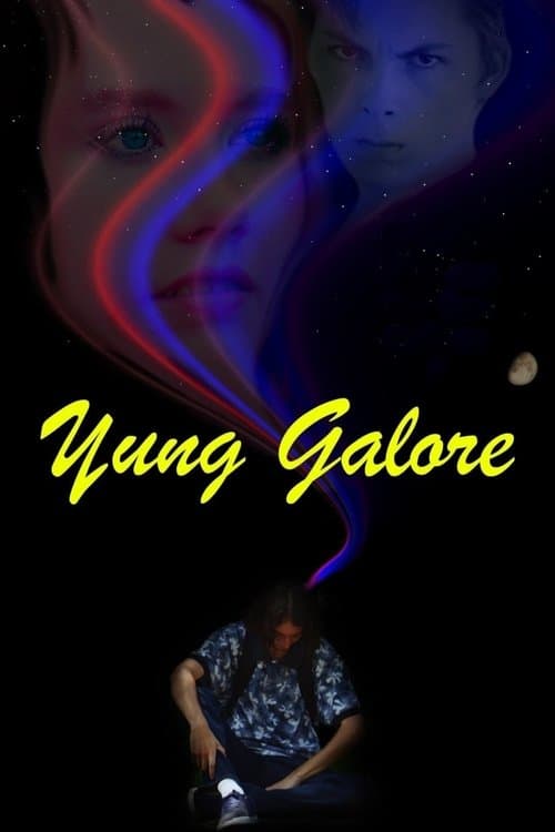 Yung Galoreのポスター